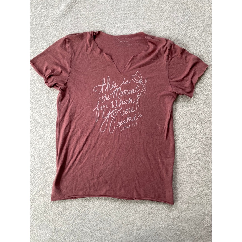 Not Of This World Women Medium T-Shirt Mauve Esther 4:14 Graphic Raw Edge V-Neck